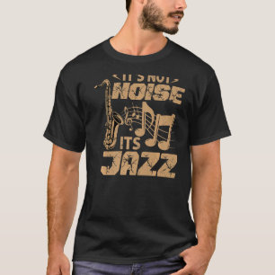 Camiseta No es ruido su jazz - Funny Music Teacher - Sa