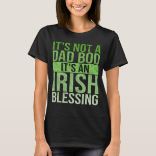 Camiseta No es sangre de papá es bendición irlandesa