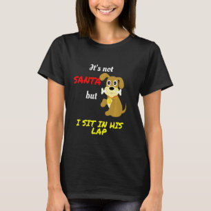 Camiseta No Es Santa Pero Me Senté En Su Lap Fanny Christma