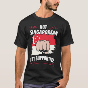 Camiseta No es Singapur, pero apoya el canto de turistas de