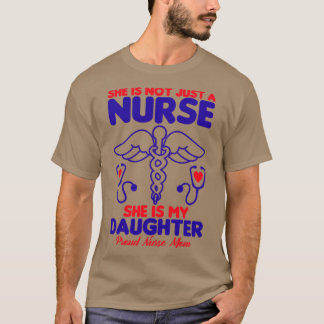 Camiseta No es solamente una enfermera, es mi hija Orgullos