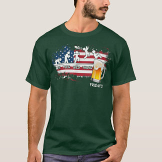 Camiseta No es solamente viernes sino también el Día de la 