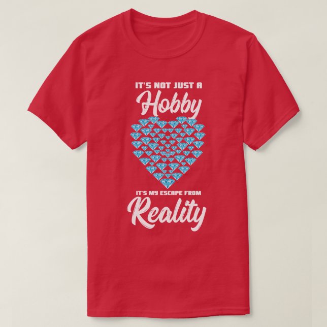 Camiseta No Es Sólo Un Hobby Es Mi Escapada De La Realidad (Diseño del anverso)