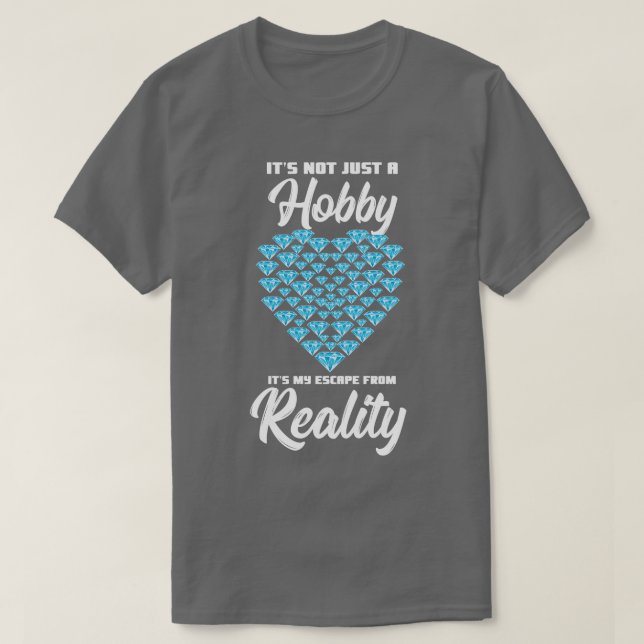 Camiseta No Es Sólo Un Hobby Es Mi Escapada De La Realidad  (Diseño del anverso)