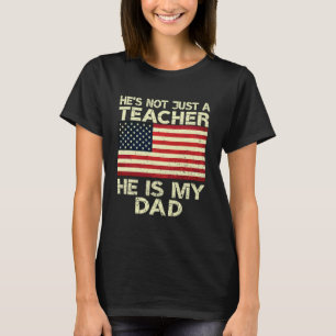 Camiseta No Es Solo Un Maestro Es Mi Papá Agradecimiento