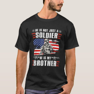 Camiseta No es sólo un soldado. Es mi hermano América.