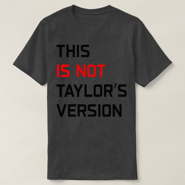 Camiseta No Es Taylors Versión TShirt 1 (Diseño del anverso)