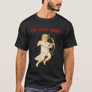 Camiseta No es tu mujer de ropa suave de estética de ángel