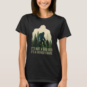 Camiseta No Es Un Bod De Papá Es Una Figura De Padre.