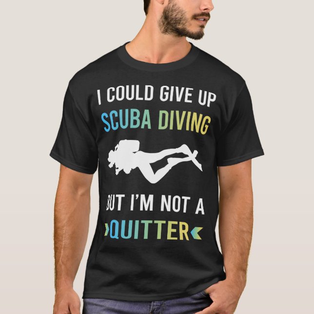 Camiseta No Es Un Buceador De Buceo De Scuba (Anverso)