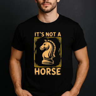 Camiseta No Es Un Caballo – Minimalista Ajedrez Divertido