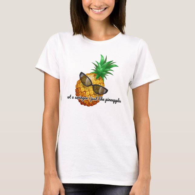 Camiseta No es un cantante a quien me gustan las piñas (Anverso)