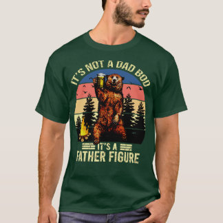 Camiseta No es un cuerpo de papá es una figura de padre