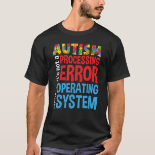 Camiseta No es un error de procesamiento Otro sistema opera
