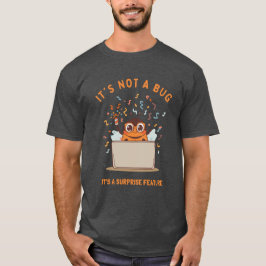 Camiseta No Es Un Error, Es Una Característica Sorpresa