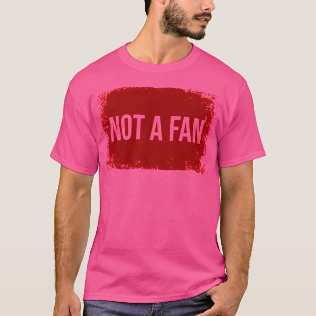 Camiseta No es un fanático (Anverso)