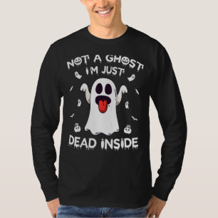 Camiseta No es un fantasma que estoy muerto dentro del fant