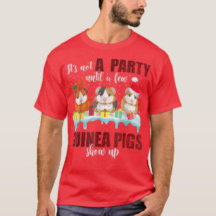 Camiseta no es un fiesta hasta que aparezcan algunos cobaya