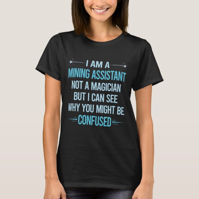 Camiseta No es un mago - Asistente de minería (Anverso)
