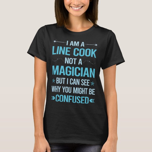 Camiseta No es un mago - Line Cook (Anverso)