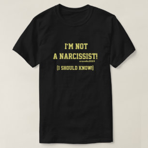 Camiseta No es un narcisista