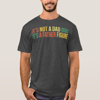 Camiseta no es un papá bod es un padre figura 2