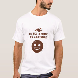 Camiseta No es un Snack. Es un Estilo de Vida