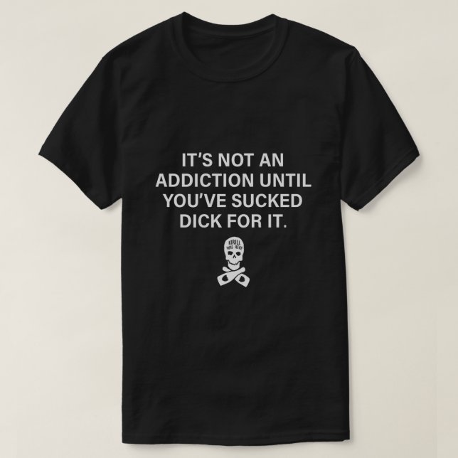 Camiseta No es una adicción hasta que te golpees en la espa (Diseño del anverso)