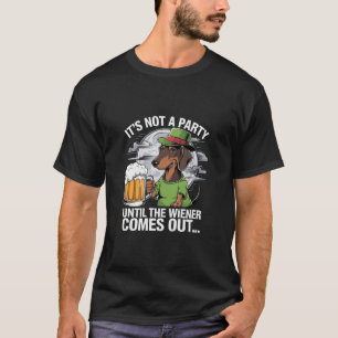Camiseta No Es Una Fiesta Hasta Dachshund Cerveza Irlandesa