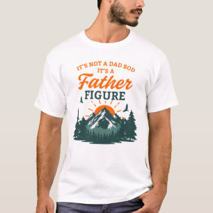 Camiseta No Es Una Figura Paterna De Papá Bod Montaña Al Ai