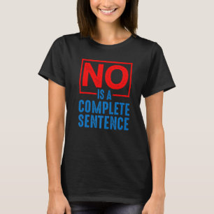Camiseta No es una frase completa