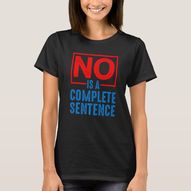 Camiseta No es una frase completa (Anverso)