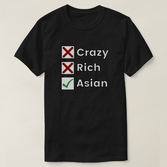 Camiseta No es una locura, no es rica, solo asiática (Diseño del anverso)