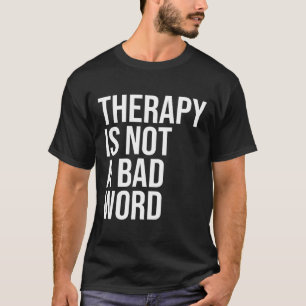 Camiseta No Es Una Mala Palabra La Cita De Concienciación S