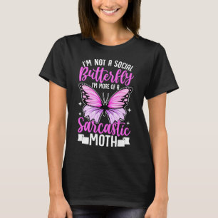 Camiseta No es una mariposa social - Humor de polilla sarcá