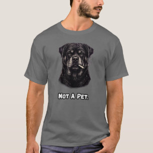 Camiseta No es una mascota Compañero leal Perro guardián Am