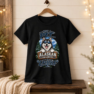 Camiseta No es una Mascota, un Estilo de Vida Alaskan Malam