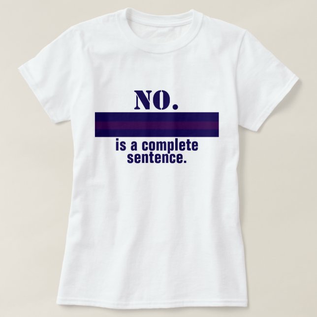 Camiseta No es una oración completa feminista resistir al p (Diseño del anverso)