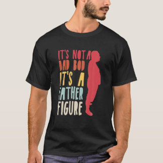 Camiseta No es una sangre de papá, es una figura de padre d