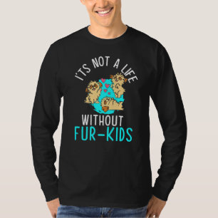 Camiseta No es una vida sin los cuatro niños dueños de perr