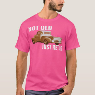 Camiseta No es viejo, solo es camioneta cuadrada Pickup ret