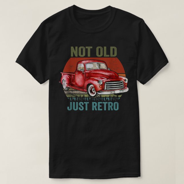Camiseta No es viejo, solo es camioneta Pickup Square retro (Diseño del anverso)