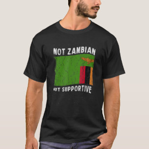 Camiseta No es zambiano pero apoya a la bandera nacional In
