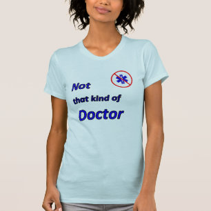 Camiseta No esa clase de médico