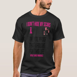 Camiseta No escondo mis cicatrices, son prueba de que luché