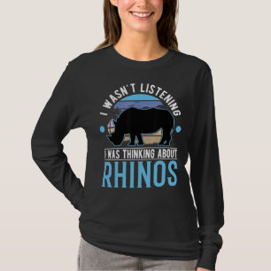 Camiseta No escuchaba que pensaba en los rinocerontes