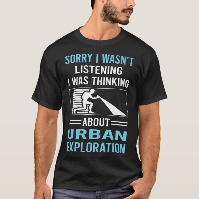 Camiseta No escuchar la exploración urbana (Anverso)