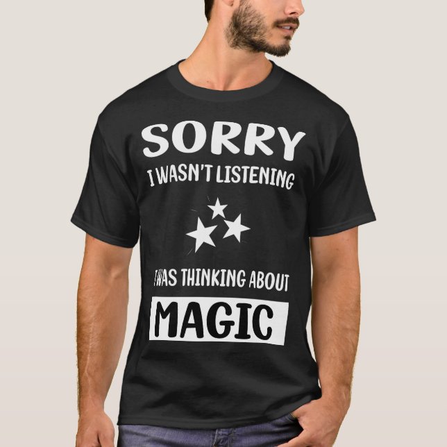 Camiseta No escuchar la magia (Anverso)