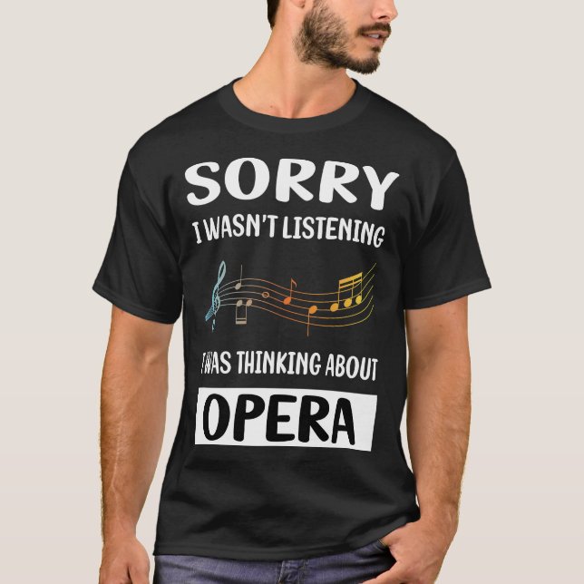 Camiseta No escuchar ópera (Anverso)