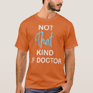 Camiseta No Ese Tipo De Médica